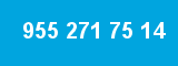 955 271 75 14